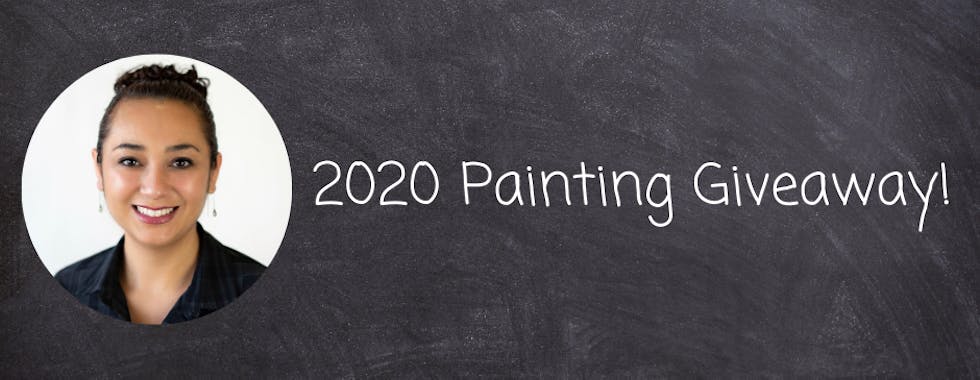  2020 Painting Giveaway: Creating Calm in Chaos for a Local Teacher